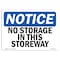 Signmission Safety Sign, OSHA Notice, 7" Height, Aluminum, No Storage In This Doorway Sign, Landscape OS-NS-A-710-L-14859 - alternate 1